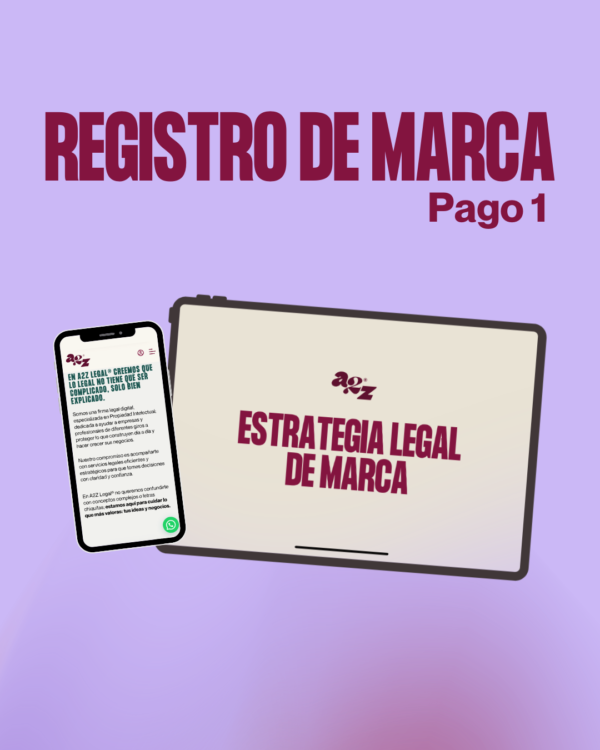 PAGO 1: ESTRATEGIA LEGAL DE MARCA.