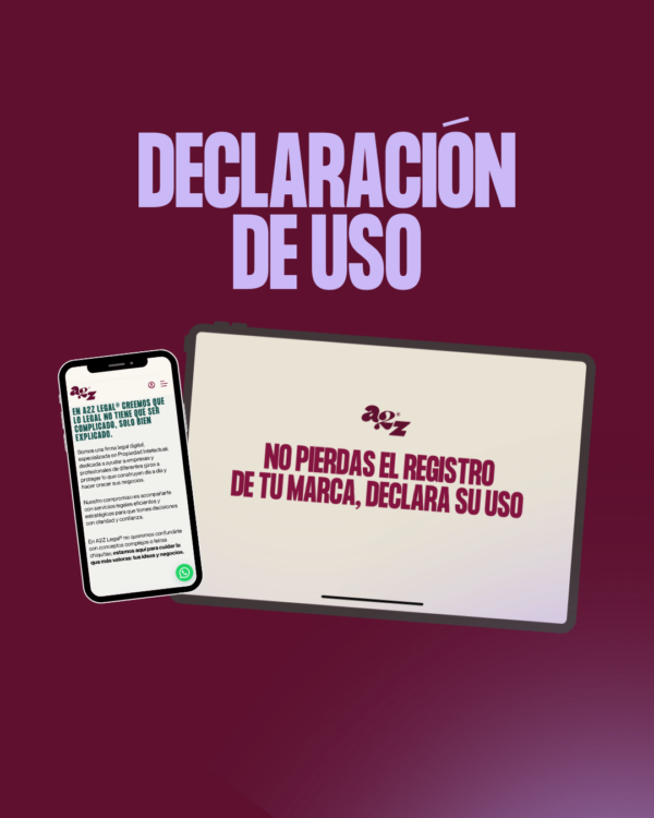DECLARACIÓN DE USO REAL Y EFECTIVO DE MARCA