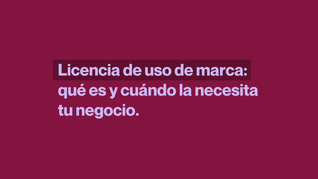 licencia de uso de marca México